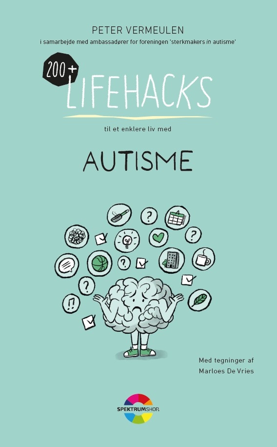 200+ Lifehacks til et enklere med autisme