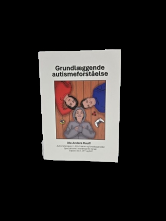 Grundlæggende autismeforståelse