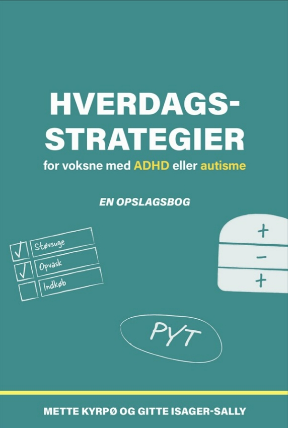 Hverdagsstrategier for voksne med ADHD eller autisme 