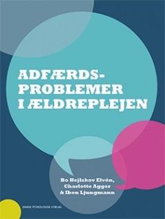 Adfærdsproblemer i ældreplejen - bøger  og hæfter fra spektrumshop.dk