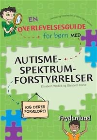 En overlevelsesguide for børn med Autismespektrumforstyrrelser