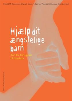 Hjælp dit ængstelige barn - Bøger og Hæfter fra Spektrumshop.dk