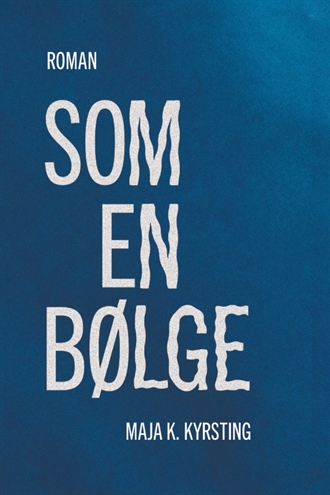 Som en bølge